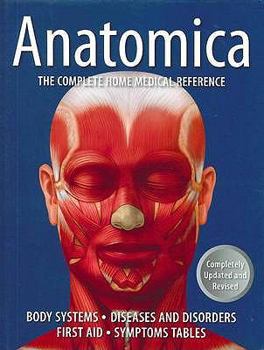 Hardcover Anatomica: The Complete Home Medical Reference Book