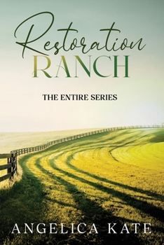 Paperback Restoration Ranch - The Series: Prequel through Book 11 Book