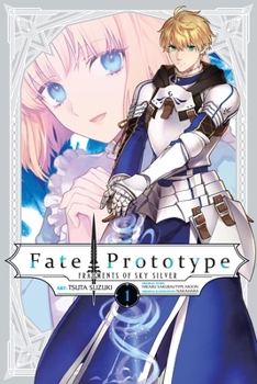 Paperback Fate/Prototype: Fragments of Sky Silver, Vol. 1 Book