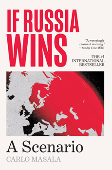 Hardcover If Russia Wins: A Scenario Book