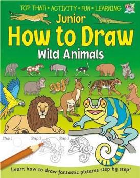 Paperback Junior How to Draw Wild Animals. Book