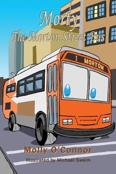 Paperback Morty The Morton Street Bus Book