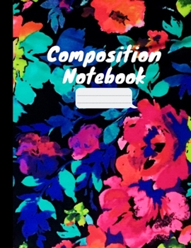 Paperback Composition Notebook: Floral Ruled College For Taking Notes Pink & Purple Flowers Composition Journal Notebook Book