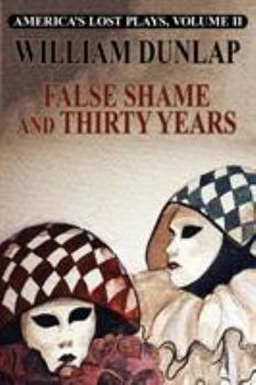 Paperback False Shame and Thirty Years Book