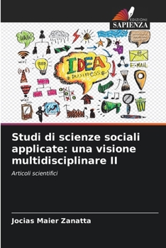 Paperback Studi di scienze sociali applicate: una visione multidisciplinare II [Italian] Book