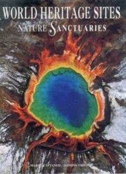 Hardcover Nature Sanctuaries (World Heritage Sites) Book