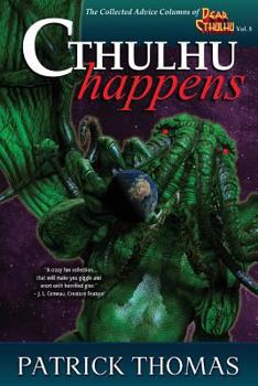 Paperback Cthulhu Happens: A Dear Cthulhu Collection Book