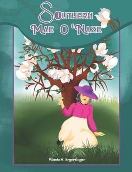 Paperback Southern Mae O'Naze Book
