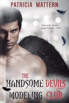 Paperback The Handsome Devils Modeling Club Book