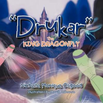 Paperback Drukar the King Dragonfly Book