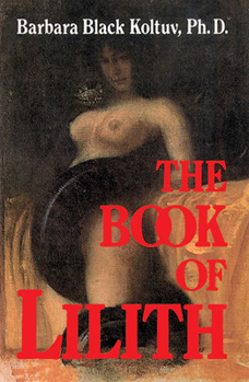 Paperback The Book of Lilith Book