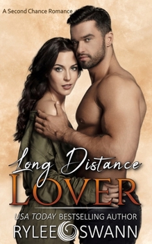Paperback Long Distance Lover (A Second Chance Romance) Book