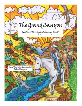 Paperback The Grand Canyon: Nature Therapy Coloring Book