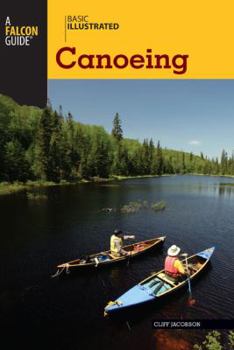 Paperback Basic Illustrated Canoeing Book