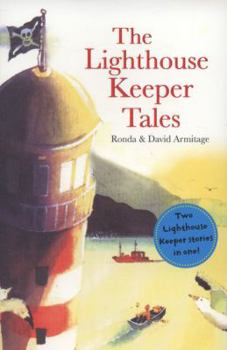 The Lighthouse Keeper Tales - Book  of the Lighthouse Keeper
