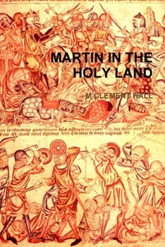 Paperback Martin in the Holy Land Book