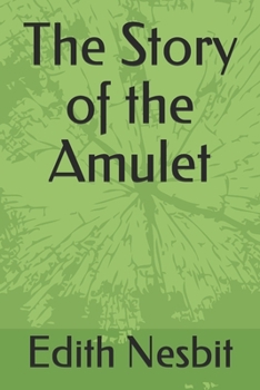 The Story of the Amulet