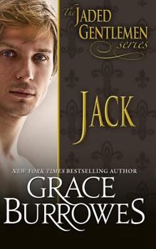 Jack - Book #4 of the Jaded Gentlemen