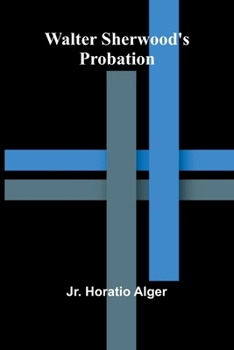 Paperback Walter Sherwood's Probation Book