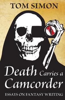 Paperback Death Carries a Camcorder: Essays on fantasy writing Book