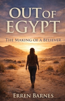 Paperback Out of Egypt: The Making of a Believer Book