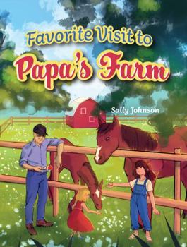 Paperback Favorite Visit to Papa's Farm Book