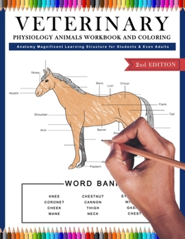 Paperback Veterinary Physiology Animals Workbook and Coloring Anatomy Magnificent Learning Structure for Students & Even Adults Book
