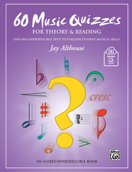 Paperback 60 Music Quizzes for Theory and Reading: One-Page Reproducible Tests to Evaluate Student Musical Skills, Comb Bound Book & Online PDF Book