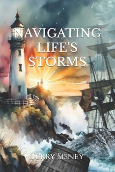 Paperback Navigating Life's Storms Book