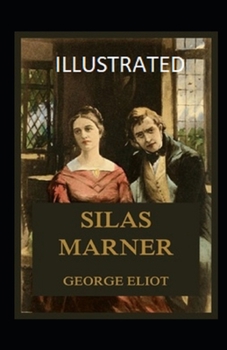 Paperback Silas Marner Illustrated Book