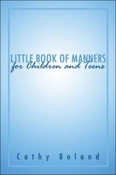 Paperback Little Book Of Manners For Children And Teens Book