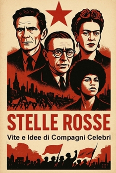 Paperback Stelle Rosse: Vite e Idee di Compagni Celebri [Italian] Book