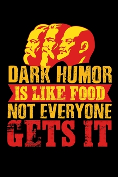 Paperback Notebook: Dark Humor Communism Joke Funny Gift 120 Pages, 6X9 Inches, Graph Paper Book