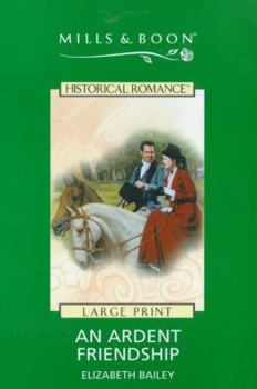 Hardcover An Ardent Friendship [Large Print] Book
