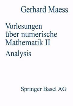 Paperback Vorlesungen Über Numerische Mathematik: II. Analysis [German] Book