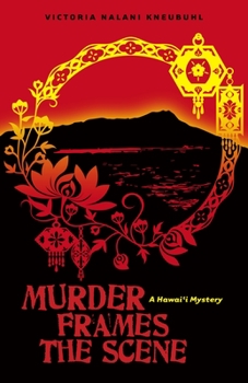 Paperback Murder Frames the Scene: A Hawai'i Mystery Book