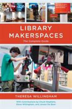 Paperback Library Makerspaces: The Complete Guide Book