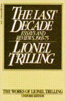 Paperback Last Decade: Essays and Rewiews, 1965-75 Book