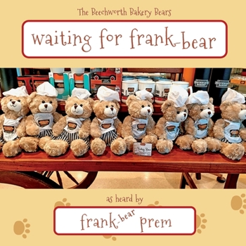 Paperback Waiting For Frank-Bear: as heard by . . . Book
