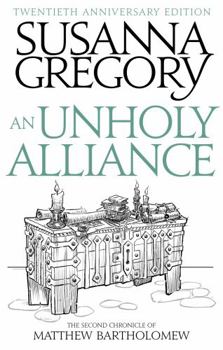 An Unholy Alliance - Book #2 of the Matthew Bartholomew
