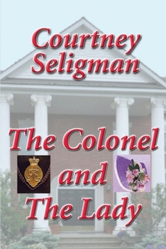 Paperback The Colonel and The Lady Book