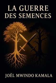 La guerre des semences (French Edition)