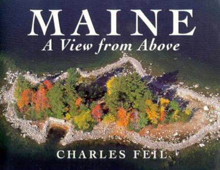 Hardcover Maine--A View from Above Book
