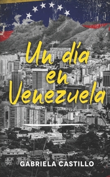 Paperback Un día en Venezuela: Kurzgeschichten in Spanisch [Spanish] Book