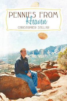 Paperback Pennies from Heaven: A Medium's Two Cents on Life and Death Book