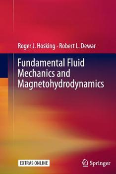 Paperback Fundamental Fluid Mechanics and Magnetohydrodynamics Book