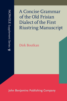 Paperback A Concise Grammar of the Old Frisian Dialect of the First Riustring Manuscript Book