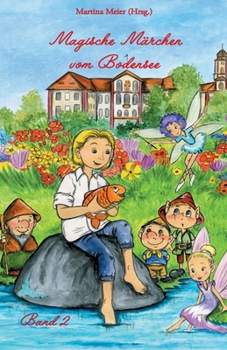 Paperback Magische Märchen vom Bodensee: Band 2 [German] Book