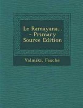 Paperback Le Ramayana... - Primary Source Edition [French] Book