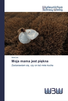Paperback Moja mama jest piękna [Polish] Book